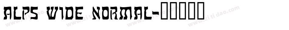 Alps Wide Normal字体转换